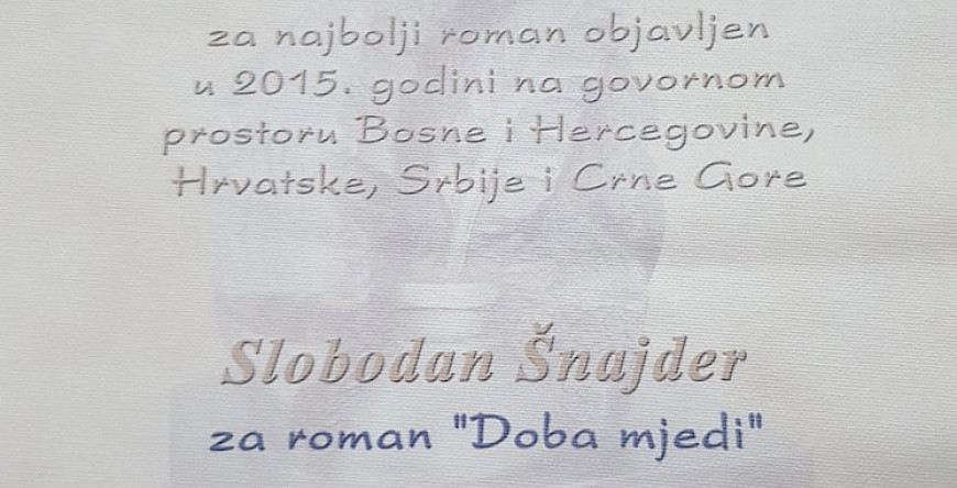 Slobodan Šnajder dobitnik je ovogodišnje Nagrade Meša Selimović za roman „Doba mjedi“