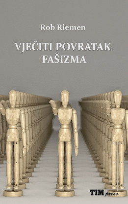 The eternal return of fascism (1st Edition)