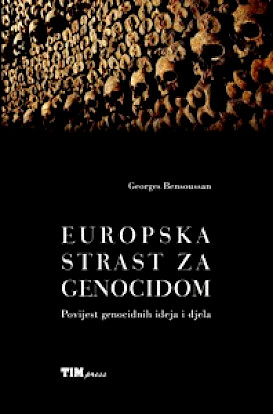 European passion for genocide