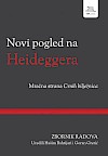 Novi pogled na Heideggera