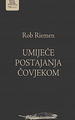 Umijeće postajanja čovjekom