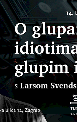 Ritam&Knjiga: „O glupanima, idiotima i glupim idiotima“ s Larsom Svendsenom