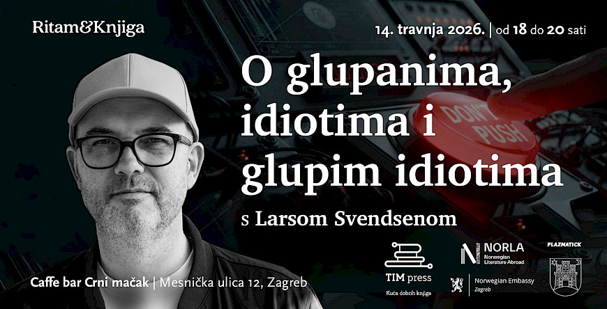 Rhythm&Book: „On Stupidity, Idiocy and Stupid Idiots“ with Lars Svendsen